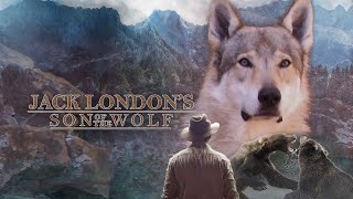 Jack Londons Son of the Wolf 2024  Full Movie  Adventure Movie [upl. by Melnick720]