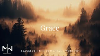 Grace  Soaking Worship Music Into Heavenly Sounds  Instrumental Soaking Worship [upl. by Eeznyl]