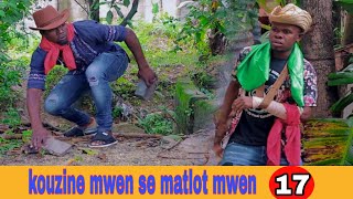 KOUZINE MWEN SE MATLOT MWEN EPIZOD 17NOUVO FEYTON 2024kriminèl [upl. by Acsot]