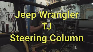 Jeep Wrangler TJ Steering Column and Wheel Removal Quick How To [upl. by Enriqueta731]