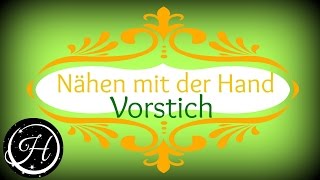 DIY Nähen mit der Hand Vorstich Mrs Hammersmith [upl. by Seagraves691]