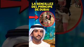 LA HUMILDAD Y SENCILLEZ DEL PRÍNCIPE DE DUBAIalmaktoum fazza hamdan [upl. by Adnahsar]