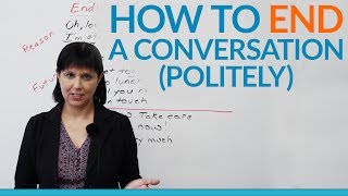 Conversation Skills  How to END a conversation politely [upl. by Jasik]