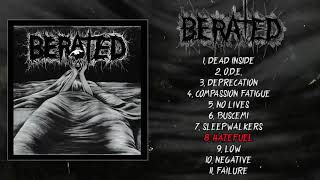 Berated  st FULL EP 2019  Grindcore  Powerviolence [upl. by Glaser]