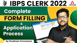 IBPS Clerk Form Fill Up 2022 Complete Application Process  IBPS Clerk Form Kaise Bhare [upl. by Lil128]