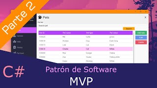 CRUD con Patrón MVP C WinForms y SQL Server  Parte 23 [upl. by Tansey]