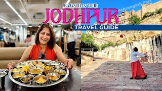 Jodhpur Tour Guide  Mehrangarh एक श्रापित किला  Jodhpur Place To Visit amp Biggest Jodhpuri Thali [upl. by Wall11]