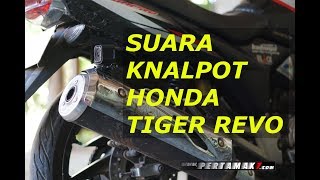 Suara Knalpot Honda Tiger Revo di Megapro Primus Test Jalan [upl. by Nortal]