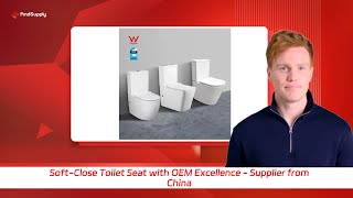 SoftClose Toilet Seat with OEM Excellence  Supplier from China [upl. by Adelheid567]