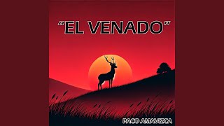 EL VENADO [upl. by Kenzi]