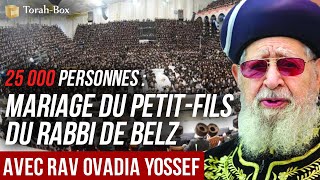 Rav Ovadia au mariage des quotBelzquot  honoré par 25000 personnes [upl. by Baudelaire]