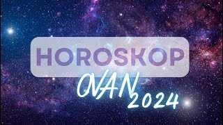 OVAN 2024  GODISNJI HOROSKOP [upl. by Nauqel]