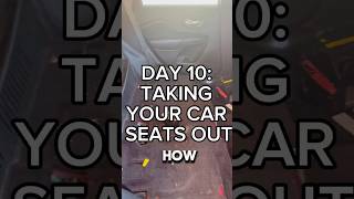 DAY 10 TAKING YOUR CAR SEATS OUT [upl. by Yromem853]