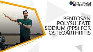 Pentosan Polysulfate Sodium PPS for Osteoarthritis [upl. by Herbst]