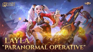 New Collector Skin  Layla quotParanormal Operativequot  Mobile Legends Bang Bang [upl. by Sandler]