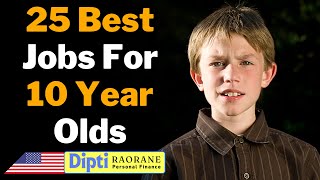 25 Best Jobs For 10 Year Olds [upl. by Lamaaj]