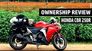 Honda CBR 250R Long Term Ownership Review with Sudeep Nambiar [upl. by Htebaras]