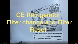 GE Refrigerator  Filter Change  Filter Reset on Fridge Dashboard  XWFE Water Filter [upl. by Head824]