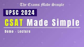 Demo Lecture  CSAT Made Simple UPSC 2024 [upl. by Inaej]