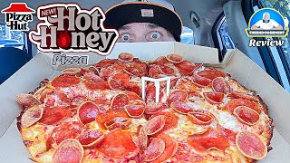 Pizza Hut® Hot Honey Pizza Review 🔥🍯🍕  Their BEST Flavor Yet  theendorsement [upl. by Igiul636]