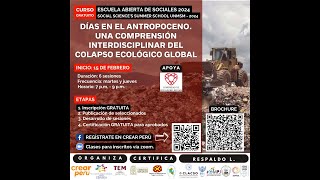 Sesión 2  Días en el Antropoceno Una comprensión del colapso ecológico global 2024 [upl. by Carlson]