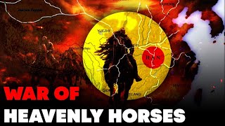 war of heavinly horses  horses ke liye ladai kyu hua  historical talks [upl. by Gensmer]