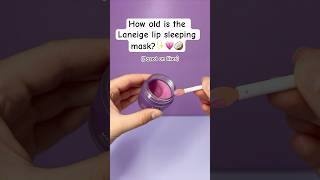 How old is the Laneige lip sleeping mask💗✨🥥🌴⚡️🌊 preppy laneige trending fyp LANEIGEUS [upl. by Kitti]