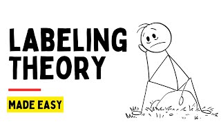 Labeling Theory Explained  Sociology and Criminology [upl. by Emelina]