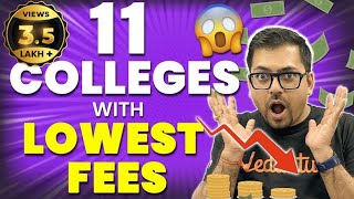 11 Engineering Colleges with Low Fees  High Package amp Placements  Harsh Sir VedantuMath [upl. by Verger207]