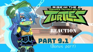 ROTTMNT Reaction  Part 91  Bonus part  GC  read description [upl. by Krantz]