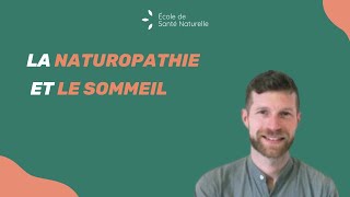 La naturopathie et le sommeil [upl. by Albur]