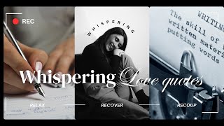 Whispering Tumblr Quotes  Inspired by Lily Whispers ASMR [upl. by Sutniuq465]