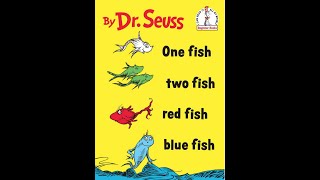 quotOne Fish Two Fish Red Fish Blue Fishquot by Dr Seuss  ReadAlong [upl. by Aibos]