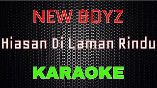 New Boyz  Hiasan Di Laman Rindu Karaoke  LMusical [upl. by Suhail555]