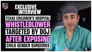 Texas Childrens Hospital Whistleblower Targeted By DOJ After Exposing Child Gender Surgeries [upl. by Aieken]