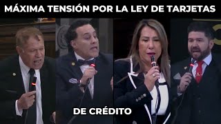 FUERTE DISCUSIÓN ENTRE DIPUTADOS POR LA LEY QUE REGULA LAS TARJETAS DE CRÉDITO  GUATEMALA [upl. by Fording608]