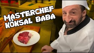 MASTERCHEF KÖKSAL BABA [upl. by Pfister]