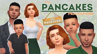 Pancakes Family CC Makeover  CC LINKS [upl. by Aneeres]