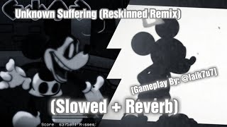 Unknown Suffering Reskinned Remix  Slowed  Reverb Wednesdays Infidelity FNF 🎶🎧 [upl. by Hcone671]