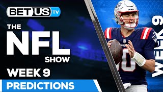 NFL Week 9 Picks amp Predictions  Football Odds Analysis and Best Bets [upl. by Aiykan]