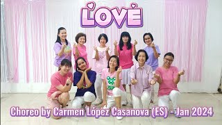 Love Line Dance  Choreo by Carmen López Casanova ES  Jan 2024 clopezcasanova [upl. by Aivatnwahs897]