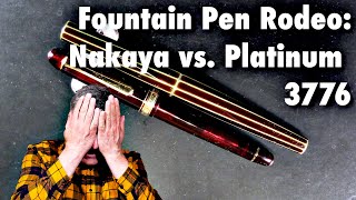 Pen Rodeo  Nakaya vs Platinum 3776 [upl. by Pembrook]