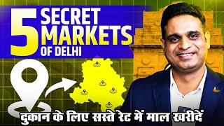 5 Secret Wholesale Markets In Delhi  Rise With Rahul [upl. by Shaina]