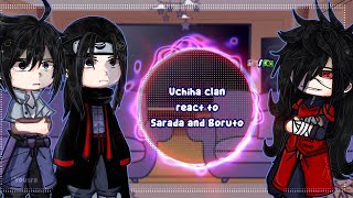 Uchiha clan react 𝕥𝕠 𝕊𝕒𝕣𝕒𝕕𝕒 𝕒𝕟𝕕 𝔹𝕠𝕣𝕦𝕥𝕠 12💥Gacha•🇺🇸🇧🇷•Yousra• [upl. by Tanney]