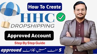 How To Create HHC Dropshipping Account 2024  Approved HHC Account [upl. by Nasah]