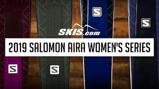 2019 Salomon Aira Womens Ski Series Overview by SkisDotCom [upl. by Shutz393]