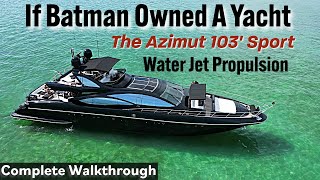 JET BLACK JET POWERED Azimut 103 Sport Yacht I Exclusive Tour [upl. by Synn764]