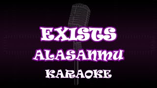 Exists  Alasanmu  Karaoke  Lirik  Akustik [upl. by Cecile488]