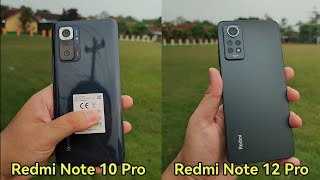 Redmi Note 10 Pro VS Redmi Note 12 Pro Kamera Video Versus Compare Test 2024 [upl. by Oiludbo775]