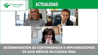 Jornada online Determinación de contingencia e impugnaciones de alta médica en Ciudad Real [upl. by Margetts]